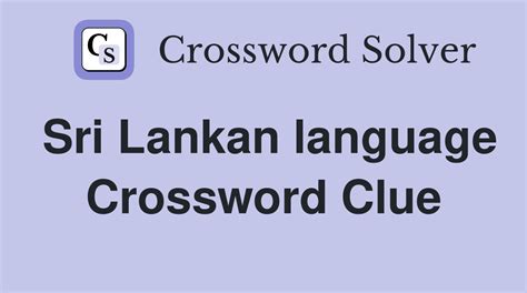 sri lankan city crossword clue|Language of Sri Lanka Crossword Clue Answers.
